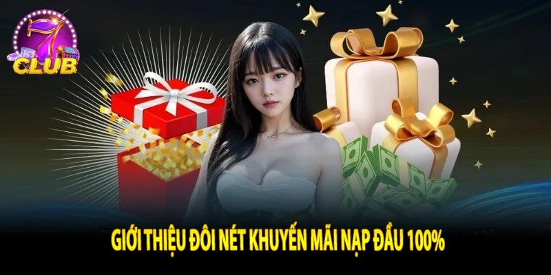 Hình ảnh các ưu đãi nổi bật áp dụng cho thành viên nạp lần đầu
